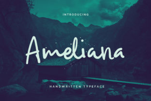 Ameliana Script: A Sweet & Authentic Typeface with a Cool Twist