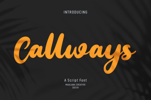 Callways Script: A Bold Handwritten Font for Modern Designs