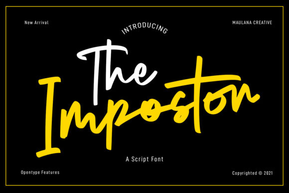 Discover the Warmth of The Impostor Script Font