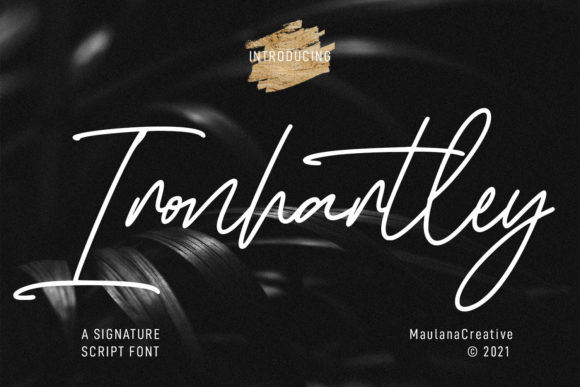 Ironhartley Script: A Stylish Script for Modern Design